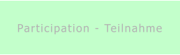 Participation - Teilnahme