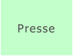 Presse