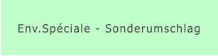 Env.Spéciale - Sonderumschlag